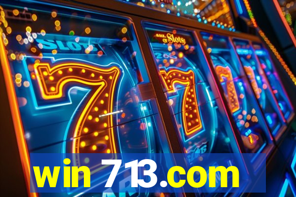 win 713.com